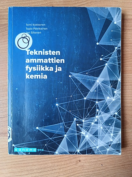 Teknisten ammattien fysiikka ja kemia -oppikirja