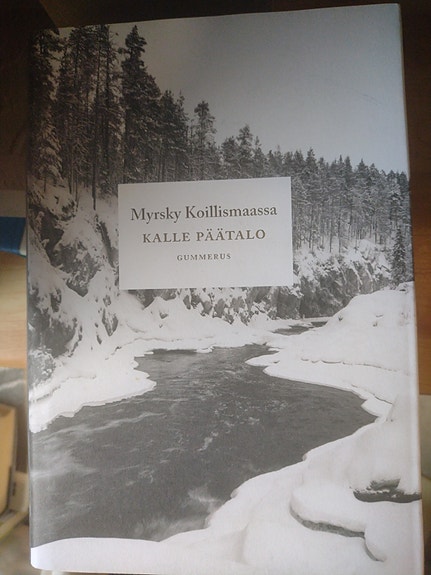 Kalle Päätalo: Myrsky Koillismaassa