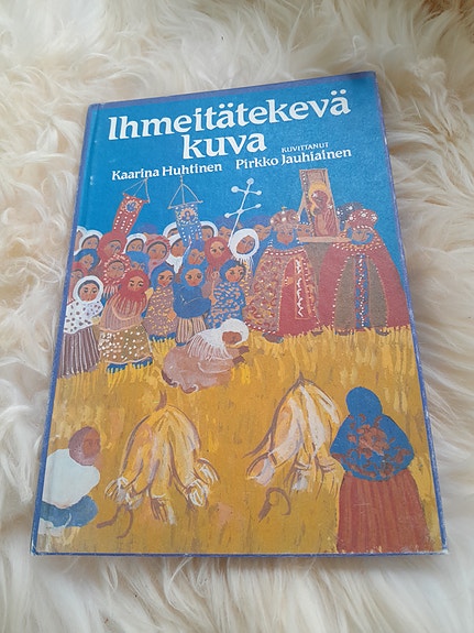 Ihmeitätekevä kuva - Kaarina Helakisa, Pirrko Jaakola lastenkirja