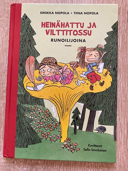 Heinähattu ja Vilttitossu runoilijoina