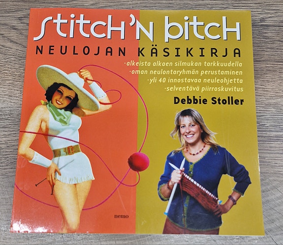 Stitch 'n bitch Neulojan käsikirja