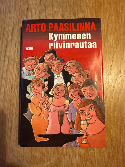 Arto Paasilinna - Kymmenen riivinrautaa kirja
