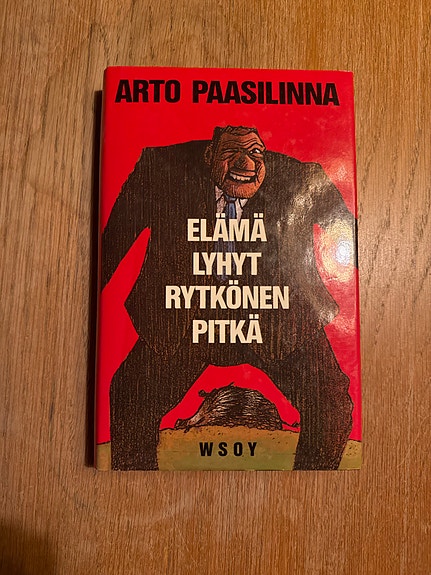 Arto Paasilinna - Elämä lyhyt, Rytkönen pitkä kirja