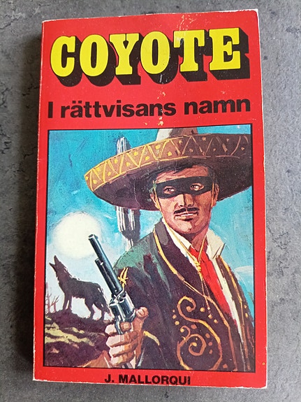 EL COYOTE på Svenska 2  gånger