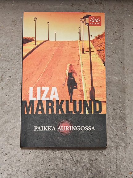 Liza Marklund – Paikka auringossa