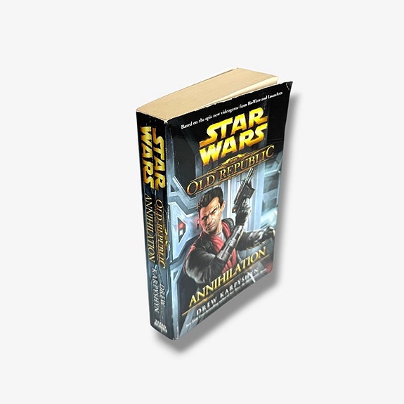 Star Wars: The Old Republic – Annihilation | First Edition 2013
