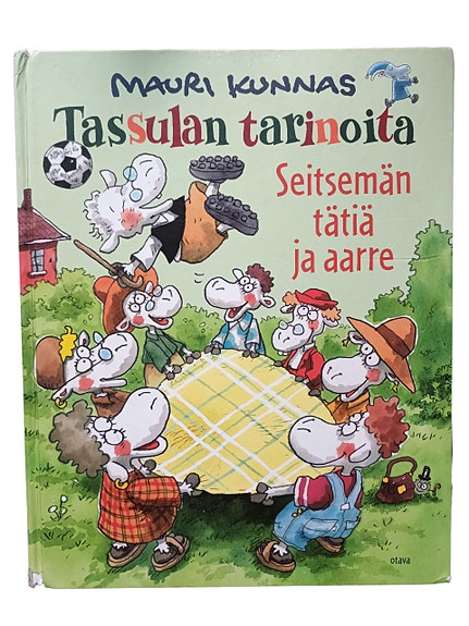 Mauri Kunnas Tassulan tarinoita – Seitsemän tätiä ja aarre -kirja