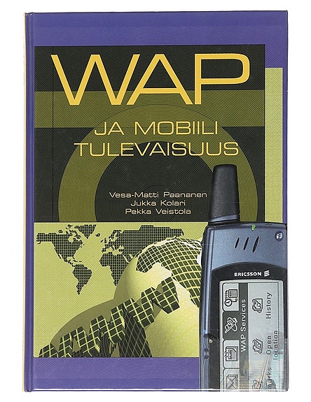 WAP ja mobiili tulevaisuus - Kolari, Jukka