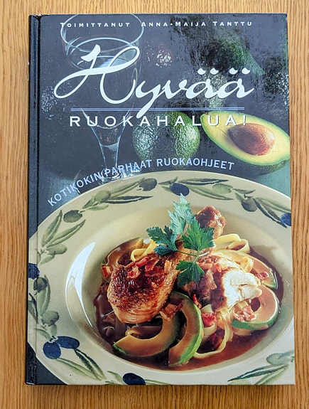 Hyvää ruokahalua! Kotikeittiön parhaat reseptit