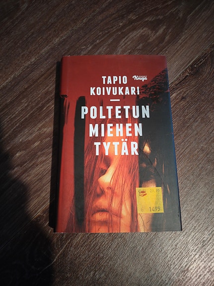 Tapio Koivukari Poltetun miehen tytär