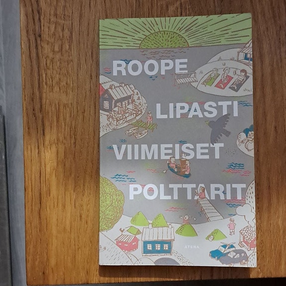 Roope Lipasti: Viimeiset polttarit
