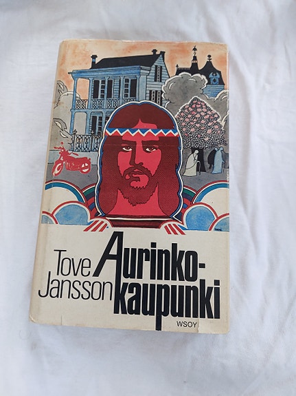 Tove Jansson - Aurinkokaupunki