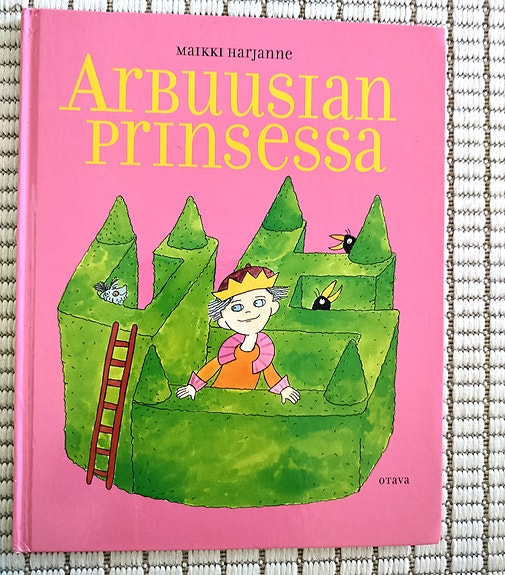 Maikki Harjanne Arbuusian prinsessa kirja