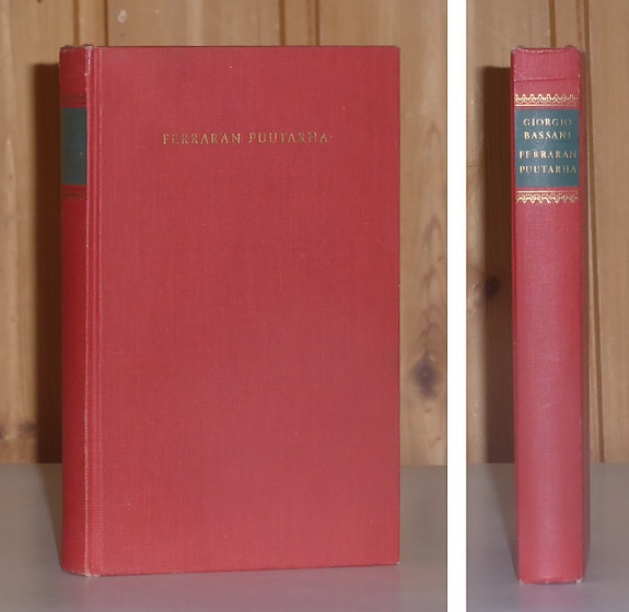 Bassani Giorgio: Ferraran puutarha