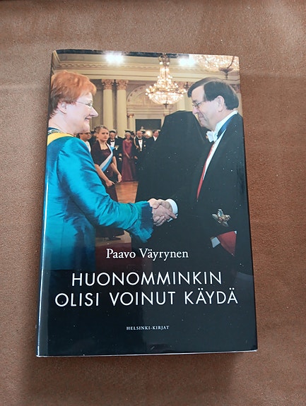 Paavo Väyrynen: Huonomminkin olisi voinut käydä - kirja