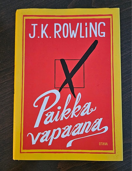 J.K. Rowling: Paikka vapaana (kovakantinen kirja)