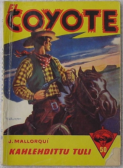El Coyote Kahlehdittu tuli 50