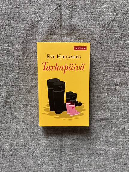 Eve Hietamies - Tarhapäivä