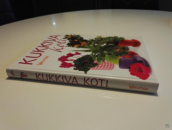Kukkiva koti - Valitut Palat