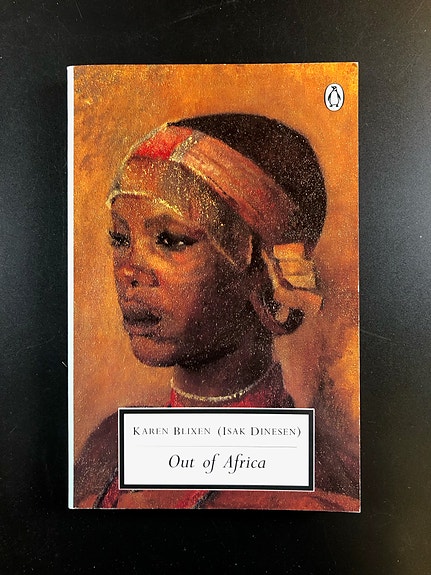 Out of Africa by Isak Dinesen (Karen Blixen) (Book in English)
