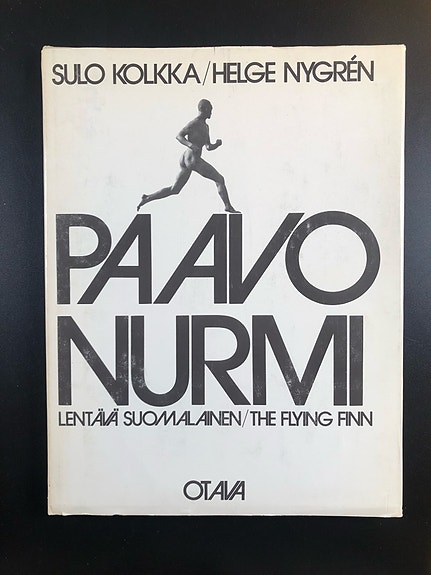 Paavo Nurmi - The Flying Finn (Hardback Book in English and Finnish)