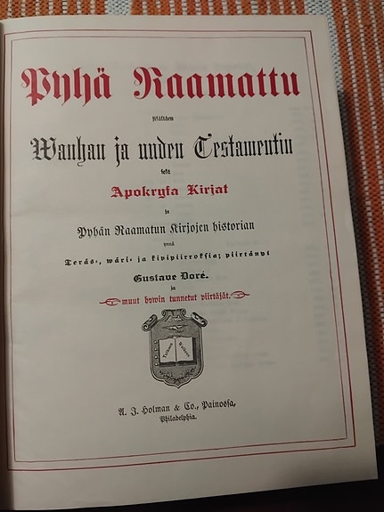 Pyhä Raamattu Wanha ja Uusi Testamentti Apokryfa-kirjat, suomenkielinen