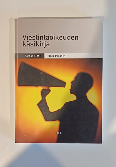 Viestintäoikeuden käsikirja - Pirkko Pesonen