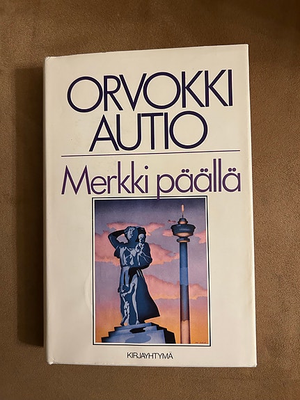 Orvokki Autio Merkkipäällä ja Viistotaival kirjat
