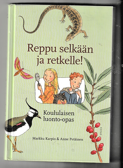 Karpio, Petäinen: Reppu selkään ja retkelle!