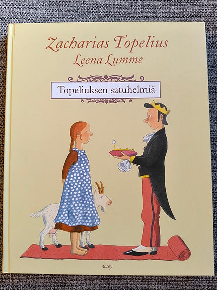 Z. Topelius: Topeliuksen satuhelmiä