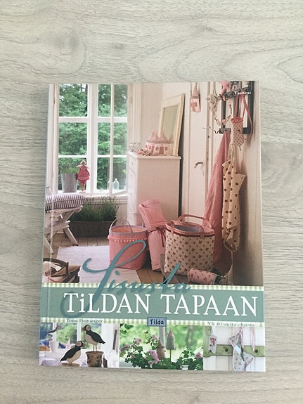 Finnanger: Sisusta Tildan tapaan. Ihana Tilda-kirja. Kuin uusi.