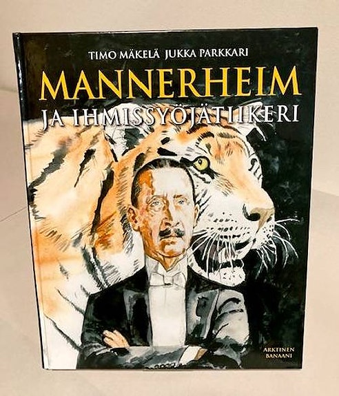 Sarjakuvakirja Mannerheim ja ihmissyöjätiikeri,  2006.