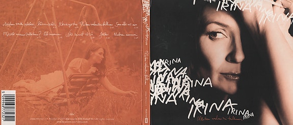 Irina - 2009 - Miten Valmiiksi Tullaan - CD