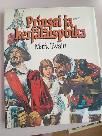 Mark Twain: Prinssi ja kerjäläispoika - kuvakirja