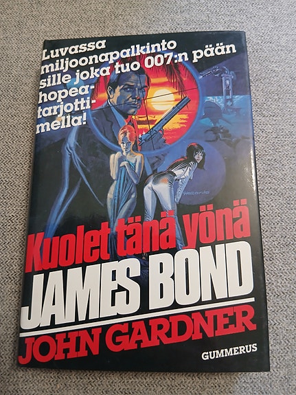 John Gardner Kuolet tänä yönä James Bond -kirja