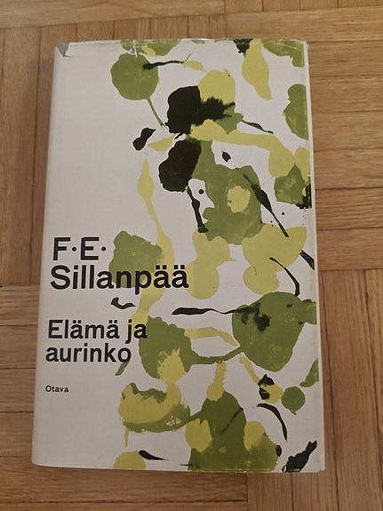F. E. Sillanpää Elämä ja aurinko -kirja