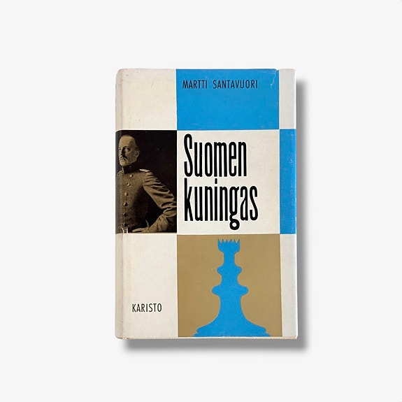 Martti Santavuori: Suomen kuningas (1965)