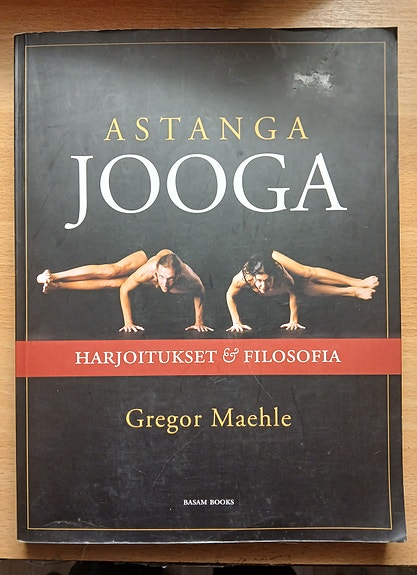Gregor Maehle ASTANGAJOOGA  Basam Books 2010