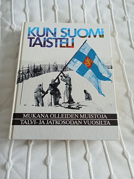 Kun Suomi taisteli -kirja, talvi- ja jatkosota
