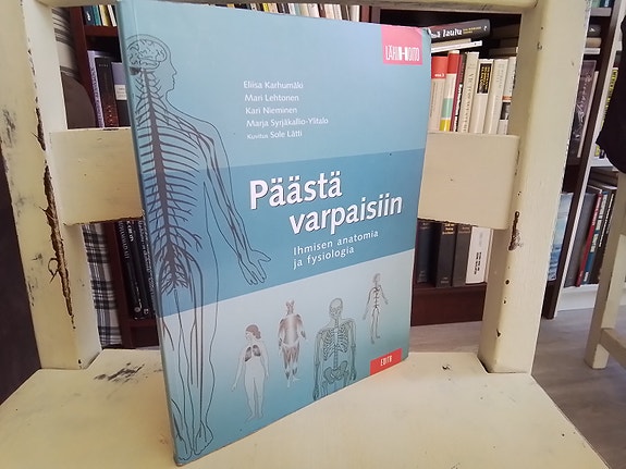 Päästä varpaisiin - Ihmisen anatomia ja fysiologia