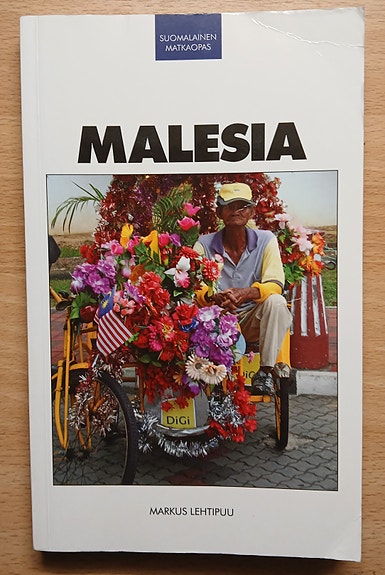 Markus Lehtipuu MALESIA - Suomalainen matkaopas