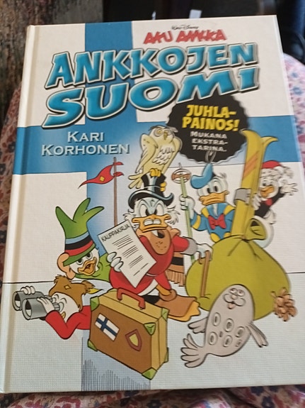 Ankkojen Suomi - Kari Korhonen juhlapainos kovakantinen sarjakuvakirja