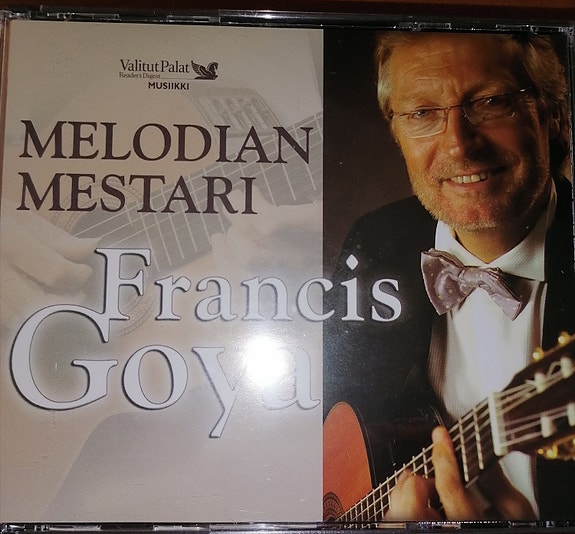 Francis Goya – Melodian Mestari