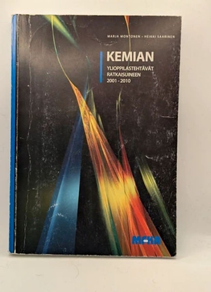 Kemian ylioppilastehtävät ratkaisuneen 2001 - 2010