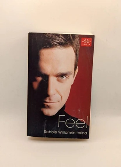 Chris Heath – Feel: Robbie Williamsin tarina