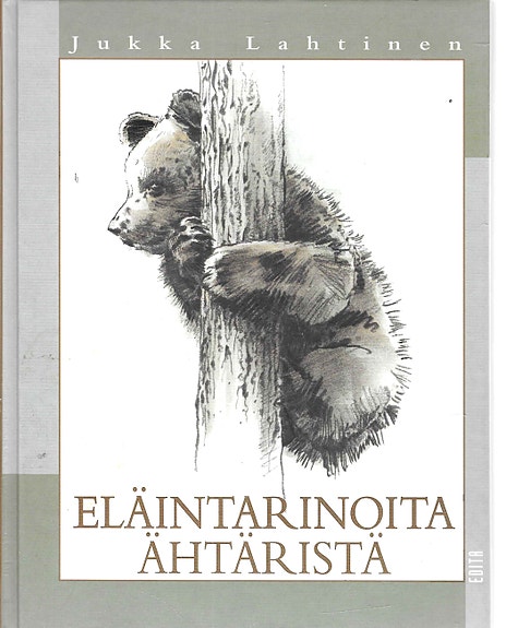 Jukka Lahtinen: Eläinarinoita Ähtäristä. Edita 2002.