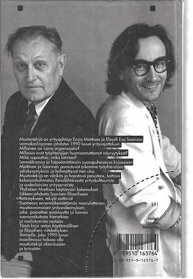 Ensio Miettinen - Esa Saarinen: Muutostekijä. WSOY 1990.