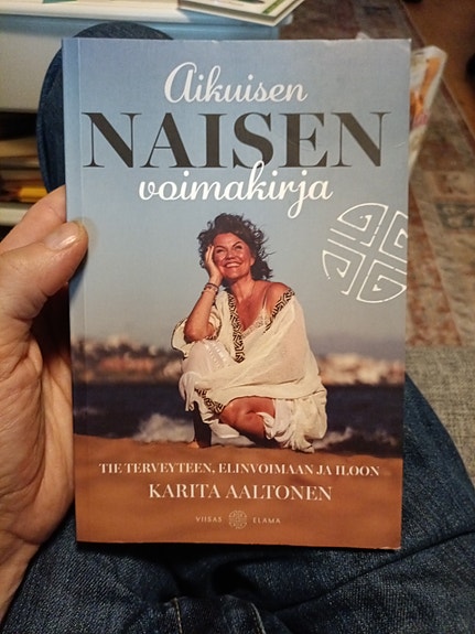 Karita Aaltonen – Aikuisen naisen voimakirja