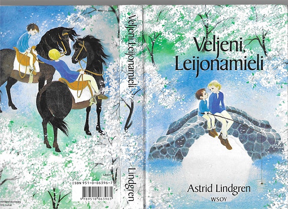 Astrid Lindgren: Veljeni Leijonamieli. WSOY 2003.