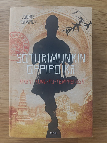 Tolvanen: Soturimunkin oppipoika - Aikani kung-fu-temppelissä